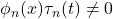 \phi_{n}(x)\tau_{n}(t)\neq 0